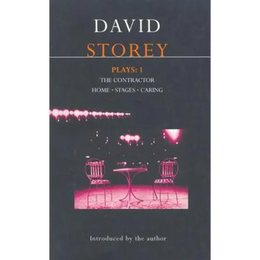 Storey Plays: 1: The Contractor; Home; Stages; Caring
