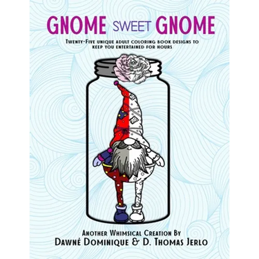Gnome Sweet Gnome