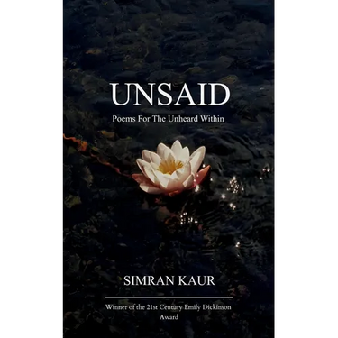 Unsaid Poems For The Unheard Within