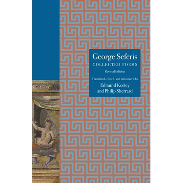 George Seferis: Collected Poems, Revised Edition