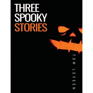 Three Spooky Stories