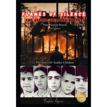 The Sodder Children Mystery: Flames of Silence