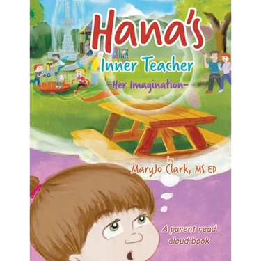 Hana's Inner Teacher: Her Imagination