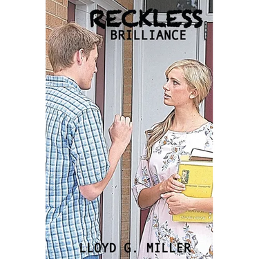 Reckless Brilliance