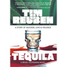 Tequila: A Story of Success, Love & Violence
