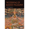 The Essentials of Buddhist Philosophy