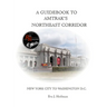 A Guidebook to Amtrak's(r) Northeast Corridor: New York City to Washington, D.C.