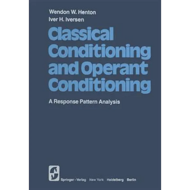 Classical Conditioning and Operant Conditioning: A Response Pattern Analysis