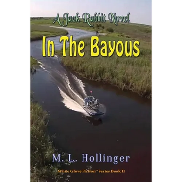 In The Bayous