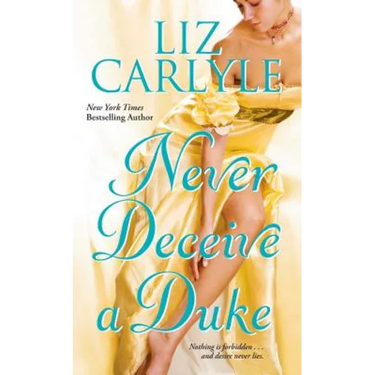 Never Deceive a Duke