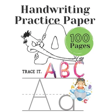 Handwriting Practice Paper: Writing paper for preschoolers, kindergartens for children Alphabet: 100 pages for handwriting exercises with dotted l