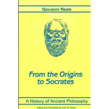 A History of Ancient Philosophy I: From the Origins to Socrates