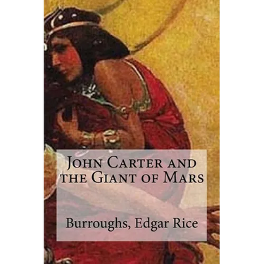 John Carter and the Giant of Mars