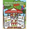 The Invent to Learn Guide to MORE Fun: Makerspace, Classroom, Library, and Home STEM Projects