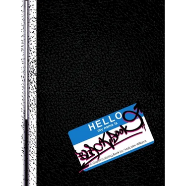 Black Book: A Graffiti Coloring Book