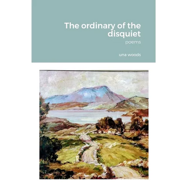 The ordinary of the disquiet: Poems
