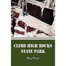 Climb High Rocks State Park