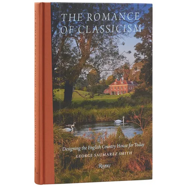 The Romance of Classicism: Designing the English Country House for Today