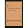 Afro-Communitarian Democracy