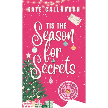 Tis The Season For Secrets