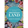 Seven Foods of the Promised Land