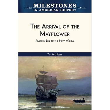 The Arrival of the Mayflower (Ls Edition)