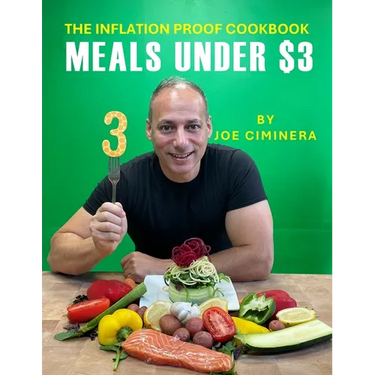 The Inflation Proof Cookbook: Meals Under $3