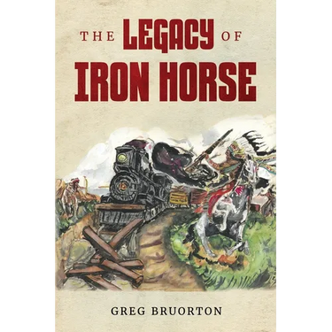 The Legacy of Iron Horse