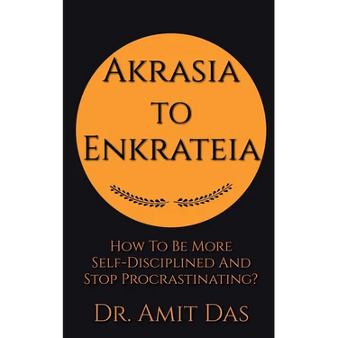 Akrasia to Enkrateia