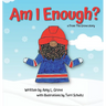Am I Enough? a From The Grove story