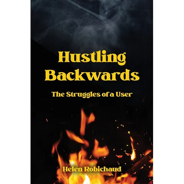 Hustling Backwards: The Struggles of a User