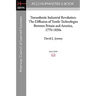 Transatlantic Industrial Revolution: The Diffusion of Textile Technologies Between Britain and America, 1770-1830s