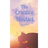 The Creative Mindset