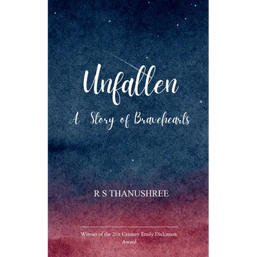 UNFALLEN A Story Of Bravehearts