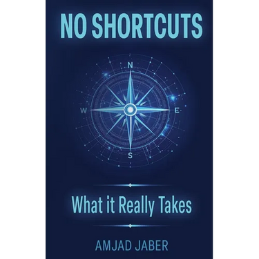 No Shortcuts: What It Really Takes