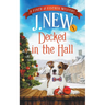 Decked in the Hall