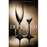 Depraved Lust