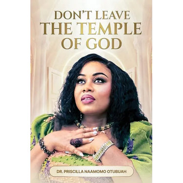 Don't leave the Temple of God