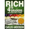 Rich 4th Graders