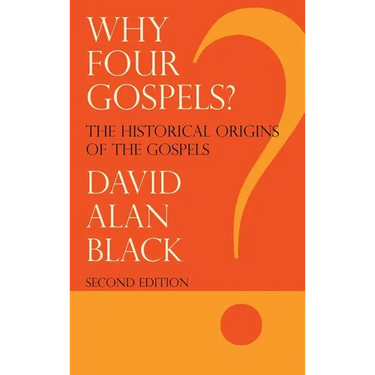 Why Four Gospels?