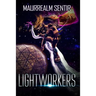 Lightworkers