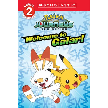 Welcome to Galar! (Pokémon: Scholastic Reader, Level 2)