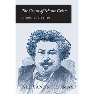 The Count of Monte Cristo: Complete Edition
