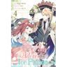 The Small-Animallike Lady Is Adored by the Ice Prince, Vol. 4 (Manga)