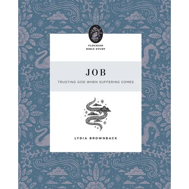 Job: Trusting God When Suffering Comes