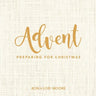 Advent: Preparing for Christmas
