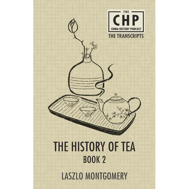 The History of Tea Book 2