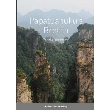 Papatuanuku's Breath: Te Haa o Papatuanuku