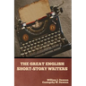 The Great English Short-Story Writers