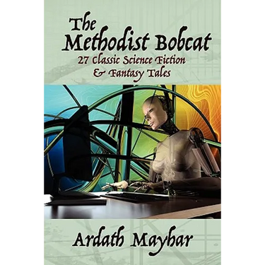 The Methodist Bobcat and Other Tales